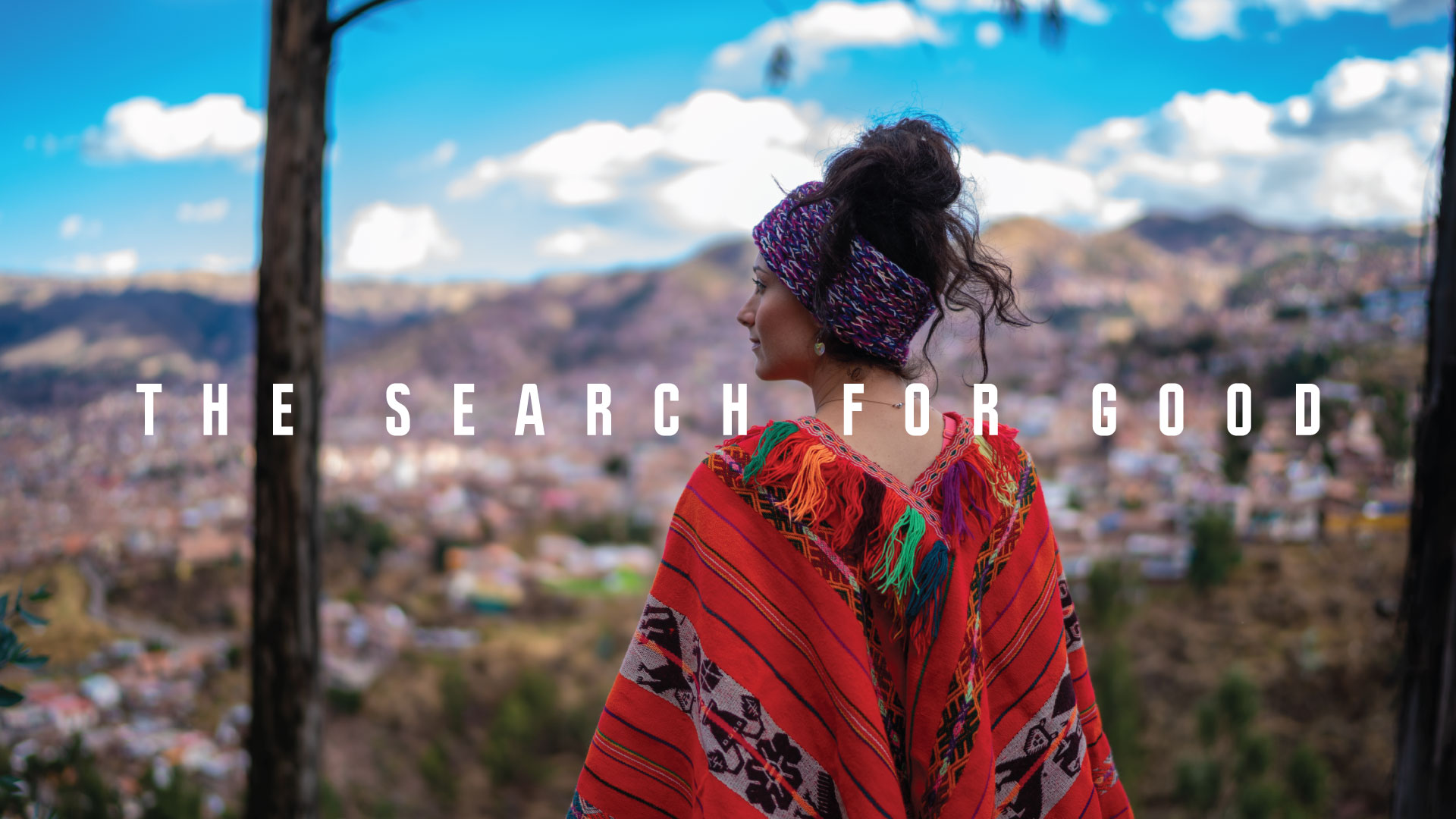 The Search for Good
